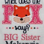 This adorable applique can be used for a boy by changing the fabric colors.  Extra $$ to add BIG Sister or BIG Brother